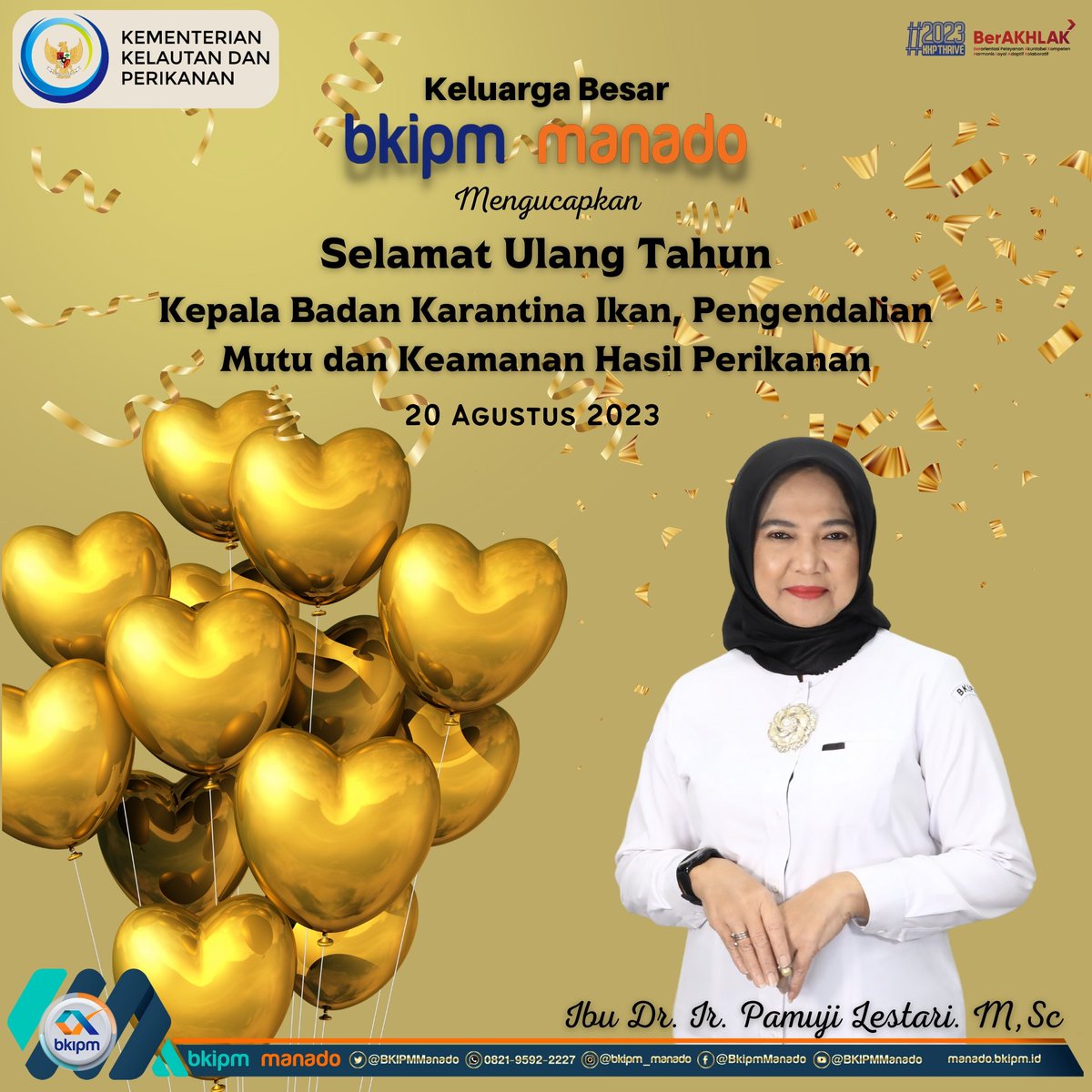 BPPMHKP_Manado's tweet photo. Seluruh Pimpinan dan Staf Keluarga Besar @bkipm_manado mengucapkan Selamat Ulang Tahun kepada ibu @pamujilestari_bkipm . Semoga diberikan usia yang berkah, sehat, diberi umur yg panjang 🙏🏻

#KKPThrive #EkonomiBiru #KKPGOID #MenteriKKP #SaktiWahyuTrenggono

@bkipm_kkp
@Muhlin21 https://t.co/qzAMNf37YY
