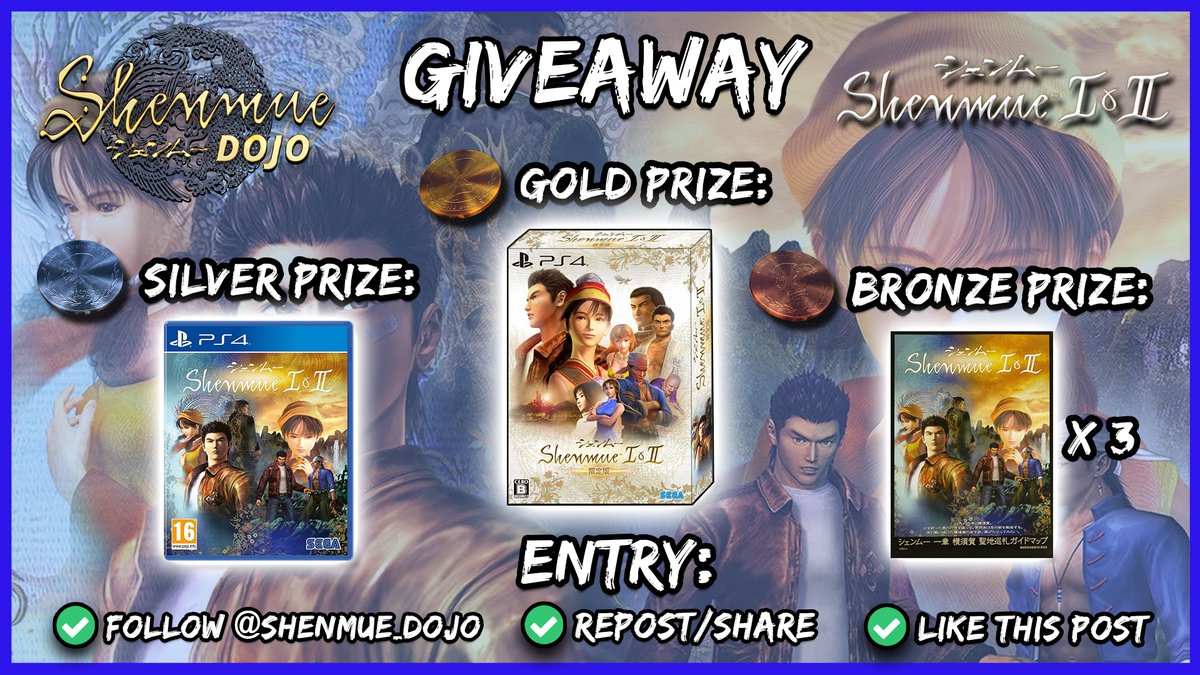 GIVEAWAY! 🎁

To celebrate the 5th anniversary of #Shenmue I &amp; II we have some fantastic physical prizes for 5 lucky winners!

🎁 Gold: PS4 JP LE Box Set (/w OST)
🎁 Silver: PS4 EU
🎁 Bronze: Release Map x3

To win:
✅ Follow
☑️ Like
🔄 Repost

Close: 1st Sept
🌐 Open Worldwide