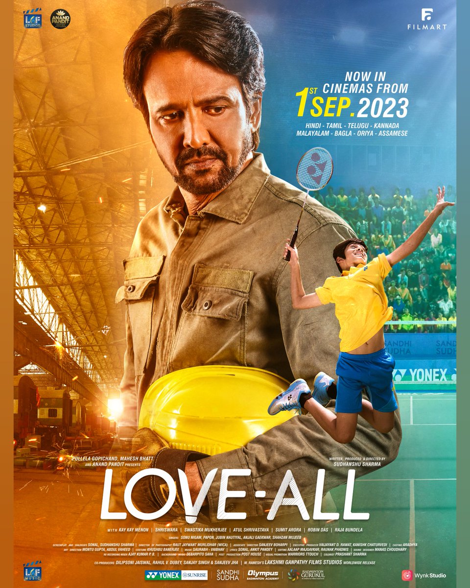 anandpandit63's tweet photo. Mark your calendars for an even more remarkable experience! The release of the heartwarming sports drama, showcasing the unforgettable journey of a father and son's dedication to the racquet and shuttle, Love-All will now be releasing on 1st September 2023 in 8 languages  📅🎥🏸 

@sudhanshu7s @kaykaymenon02 @swastika24 @MaheshNBhatt @TheVikramBhatt  @PGopichand73 @YonexSunriseIn @lgf_studios @Film_Art_Prods @OlympusSportsIn 
@anandpandit63 @apmpictures  @isanjaysingh @bdmngurukul @saurabh_vaibhav

#LoveAllFilm #LoveAllMovie