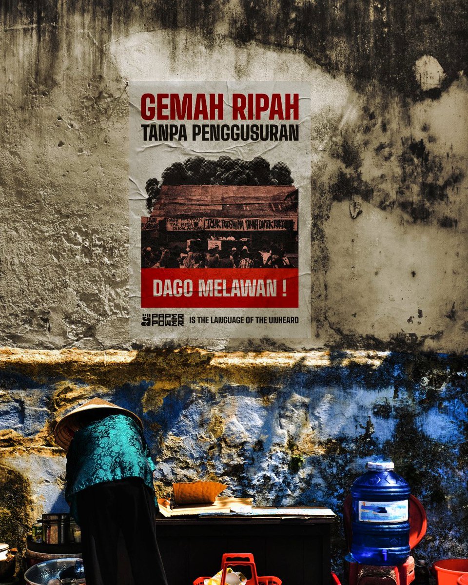 PAPERPOWERCO's tweet photo. GEMAH RIPAH TANPA PENGGUSURAN
Moril untuk kawan-kawan Dago Elos yang terus melawan mafia. 
Ironis!, institusi yang baik hati justru mengepung kampung, meninggalkan kepulan gas air mata dan trauma di tengah warga.
#DagoElosMelawan #dagomelawan 
DOWNLOAD:  https://t.co/LiXPQtS9m9 https://t.co/DdF450CUbH