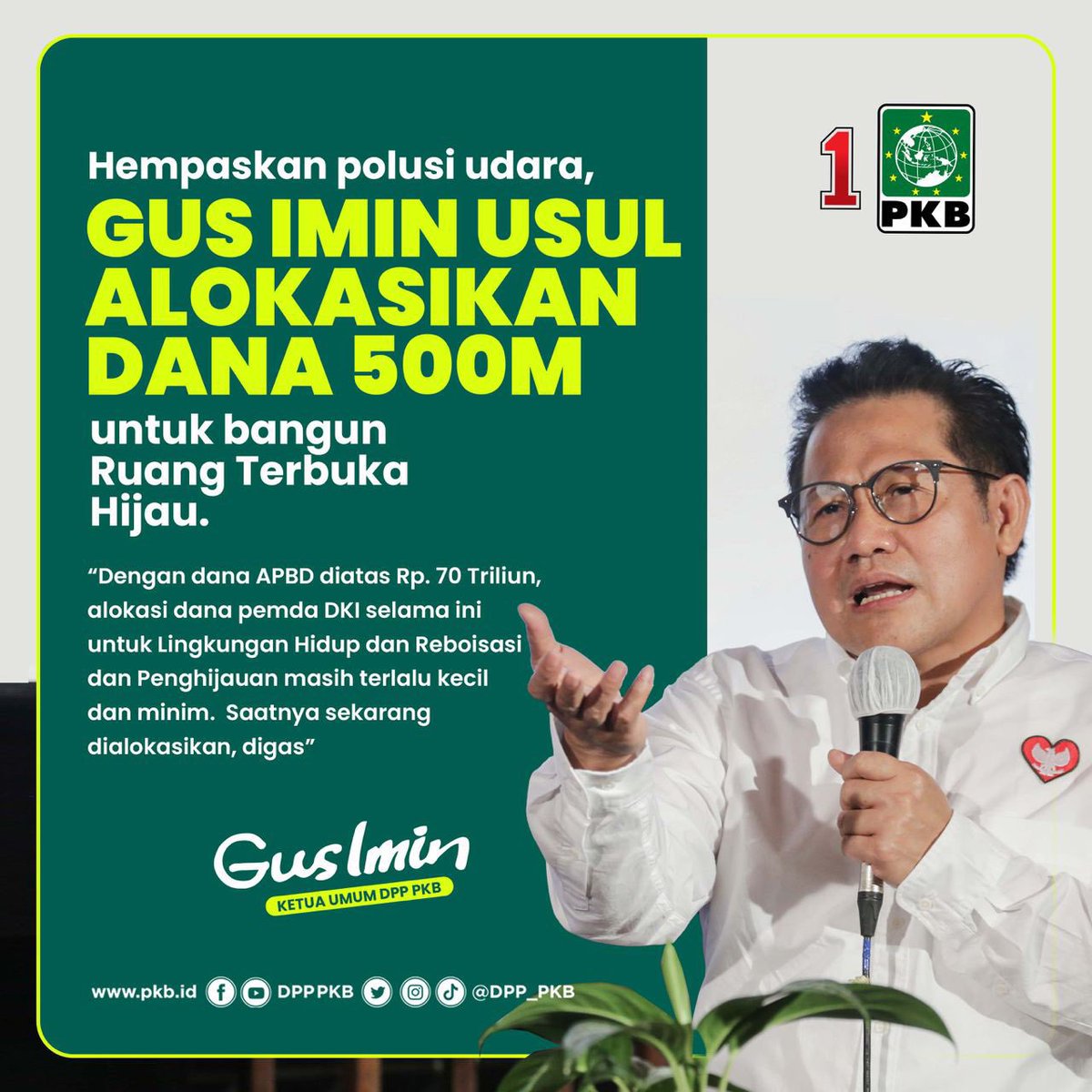 DPP_PKB's tweet photo. Jakarta bisa bebas polusi bersama PKB. Yuk warganet kita kawal bareng - bareng sampai Jakarta Hijau🌲

#GusIminPKBsatu
#PKBHijaukanIndonesia https://t.co/zTOtVsYckh