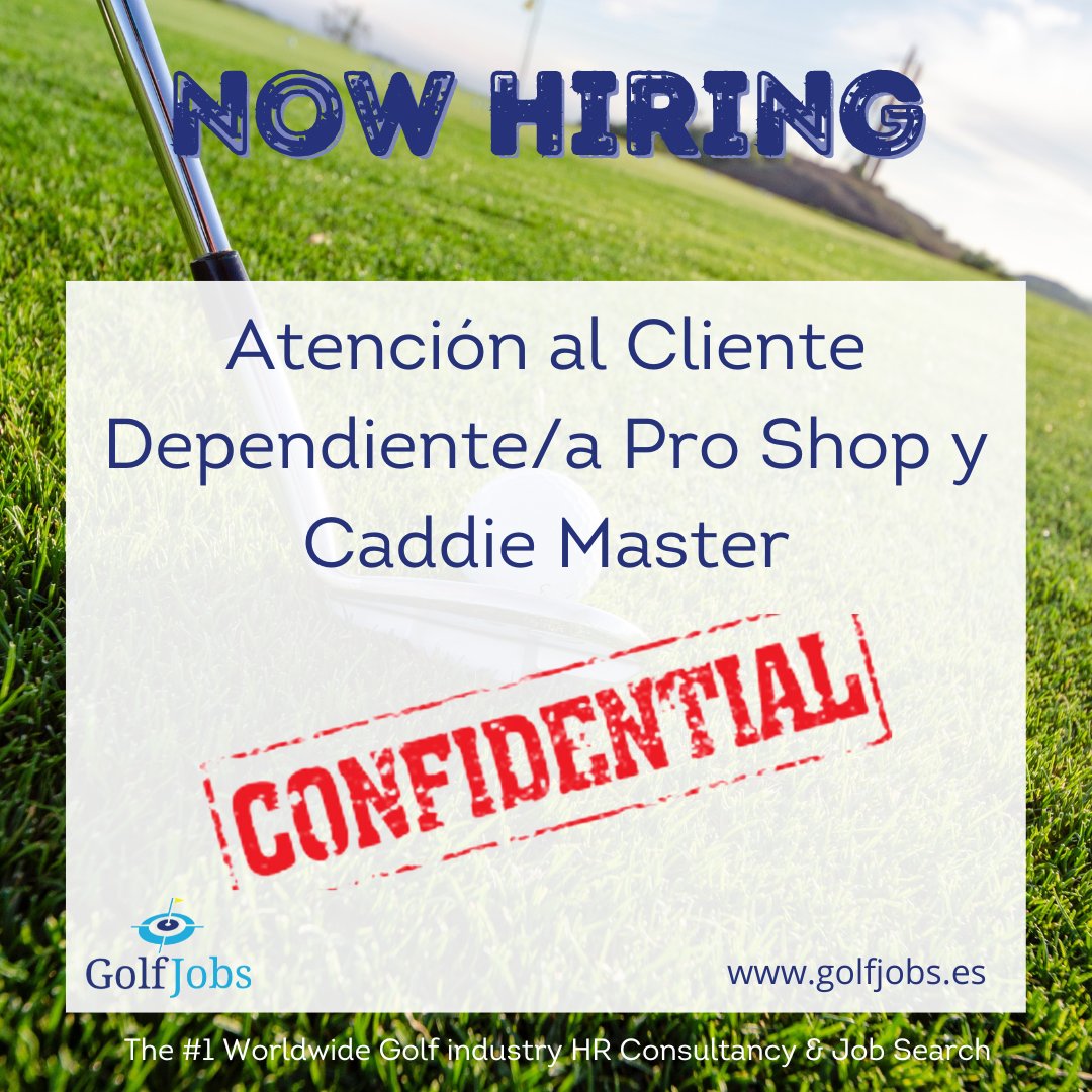 ⛳️ALERTA VACANTE⛳️

Prestigioso club de golf en zona Estepona busca personal para el departamento de Pro-shop y Caddie master. Se busca personal dinámico, empático, comprometido y enfocado al servicio al cliente. 

Para aplicar:  bit.ly/3CqzB73