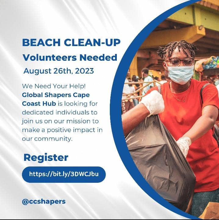 ccshapers's tweet photo. 📢📢📢 Beach Clean Up Exercise in Cape Coast📣📣
Global Shapers Cape Coast Hub is inviting "YOU" to the beach clean up exercise.

Date: SAT, August 26, 2023.
Time: 7am prompt. 
Venue: De-Games Arena, Beach Area, Havana Beach.
Sign Up using this link. https://t.co/zjam42AfTP. https://t.co/XTnCCB1hna