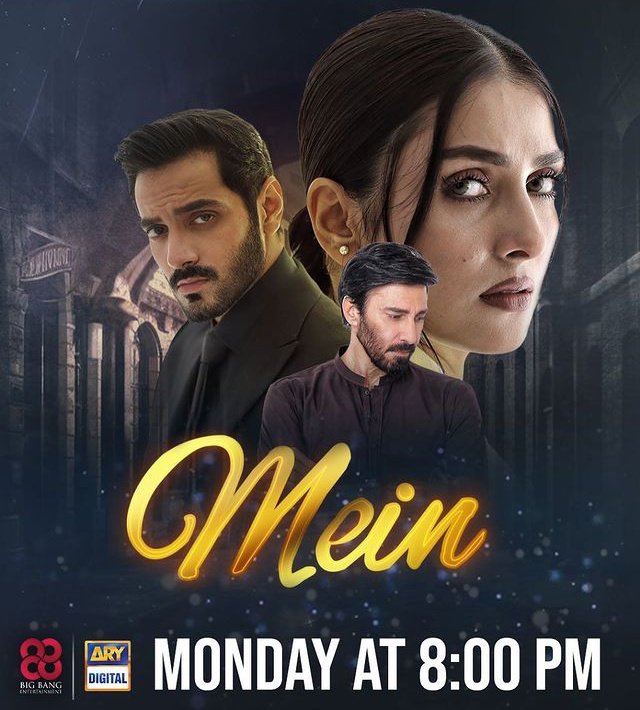 Watch Mein  #MeinOnARY
To night 8 PM 
#AryDigital #BigBangEntertainment #BadarMehmood #FahadMustafa #Ayezakhan #WahajAli 
@Ayezakhanak3 @iamwahajali @BadarMehmood01 @bigbang_en @TheShahzadNawaz @fahadmustafa26 @110Doc