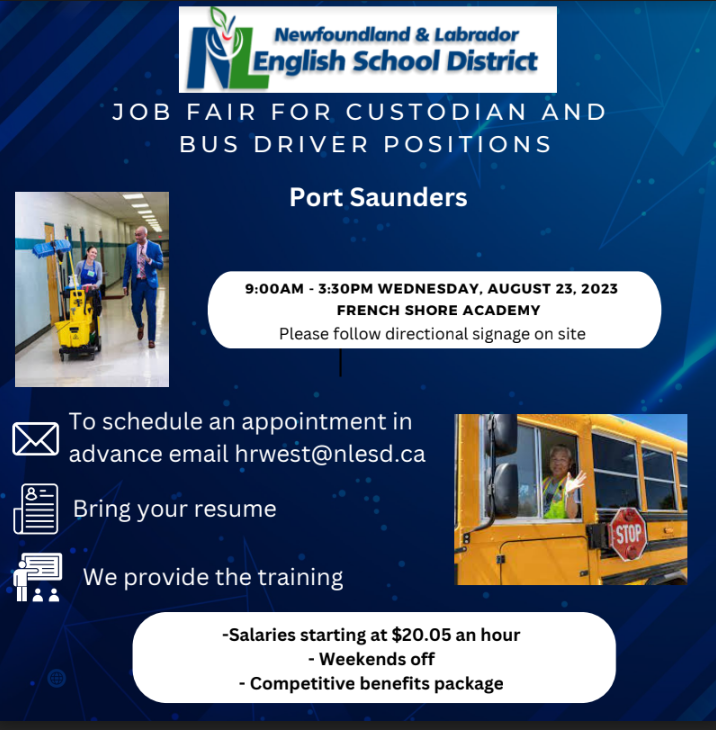 The NLESD will be hosting a job fair in PORT SAUNDERS at FRENCH SHORE ACADEMY for bus drivers and school custodians on Aug 23. Create a profile, upload your resume. and arrange a general interview ahead of time. bit.ly/47grvfo