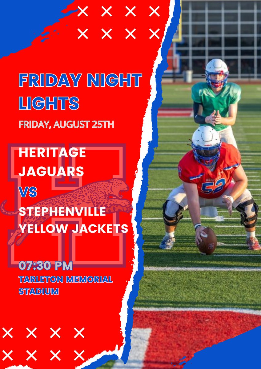 HeritageFtball's tweet photo. 🚨Game Week #1🚨
  
🗓: Friday 8/25/23
🆚: @SvilleYJFB 
🏟: Tarleton Memorial Stadium
⌚: 7:30 PM
📺 (Livestream): TBD
🎟 (Online): Link Provided Later

#FIGHT #WAR #GD2BAJ #txhsfb https://t.co/T9WsMUrtx9