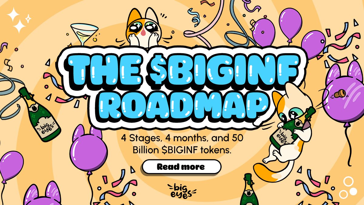 Prepurrr yourselves for $BIGINF #CatCrew!😻

🚨ONLY 4 Stages + 4 Months and 50 Billion $BIGINF tokens!🚀

😽Big Eyes Ecosystem is GROWING!📈

😺Get Cute: 🔗buy1.bigeyes.space

#BigEyesInfinity #BigEyesToThemoon #SundayFunday