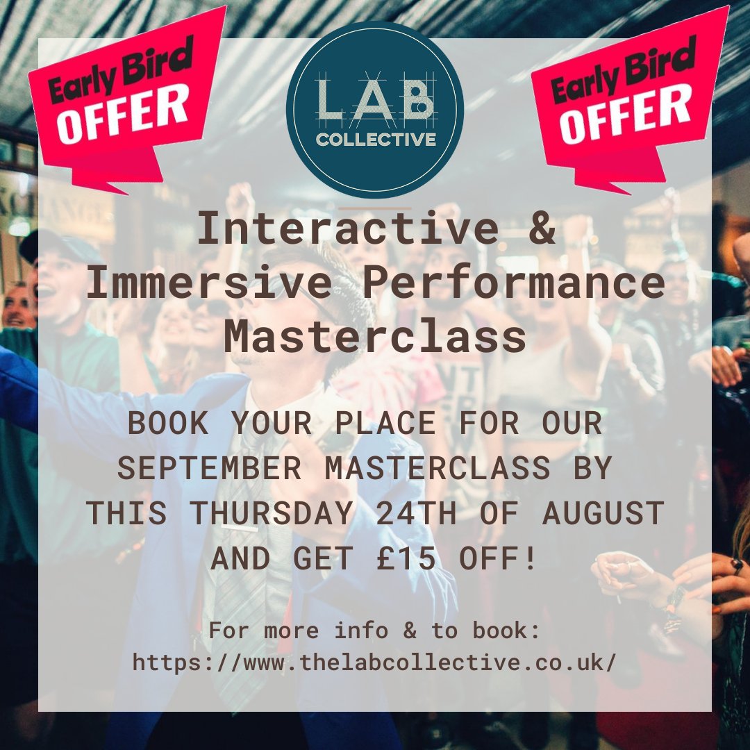 Our #interactive &amp; #immersive #masterclass is back this September! 
Book ur place by this Thursday 24th to get £15 off!

eventbrite.com/e/masterclass-…

#theatre #performance #acting #training #theatreworkshop #workshop #actingskills #actors #actorslife #earlybird #offer #earlybirdoffer
