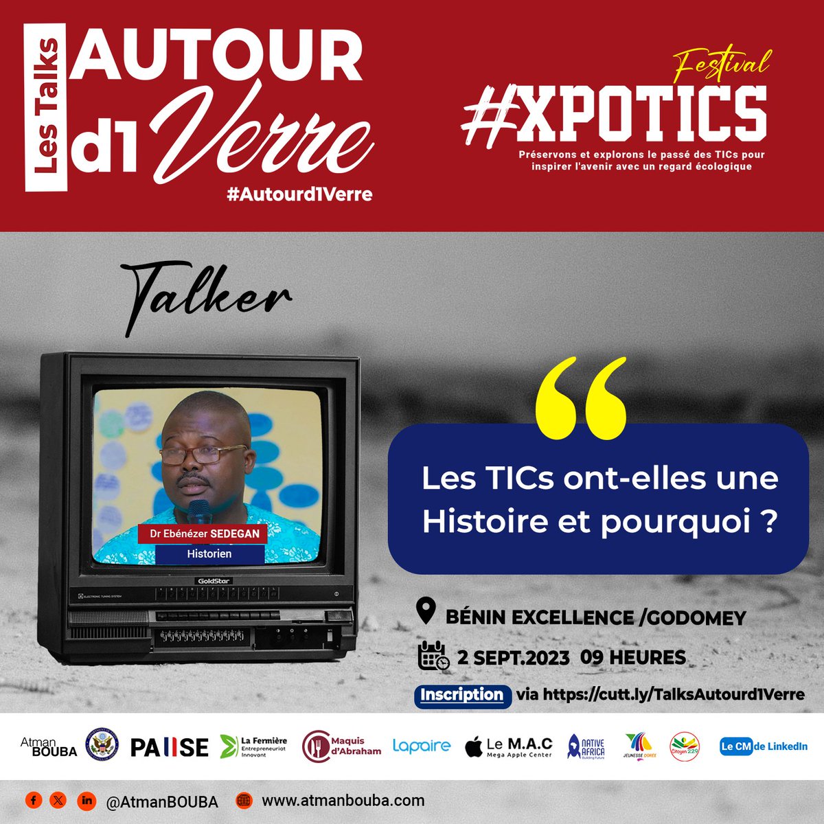 AtmanBOUBA's tweet photo. Les #TICs ont-elles une #Histoire et pourquoi? L'historien Ebénézer SEDEGAN va explorer la pertinence de l'#Histoire des #TICs). Le RDV est à prendre pour le 2 septembre à 9h via https://t.co/YzlScYKhjE 🚀 🆎#AtBOUBA #HistoireTICs #MyFirstTechStory #XpoTICs #TICs #Histoire. https://t.co/OdWTnWBLDt