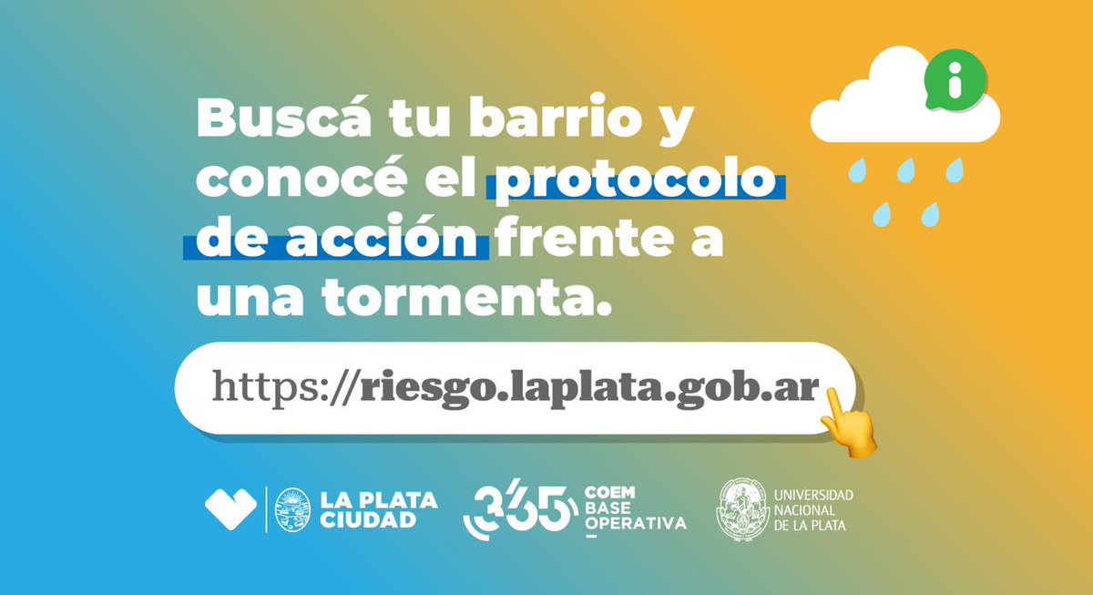 LaPlataMLP's tweet photo. Entrá a https://t.co/23qPuhr3Tu, buscá tu barrio y mirá lo que tenés que hacer ante una tormenta. Acordate de mantenerte informado por los canales oficiales de la Muni. #GestiónDelRiesgo https://t.co/7bHkNLDneP