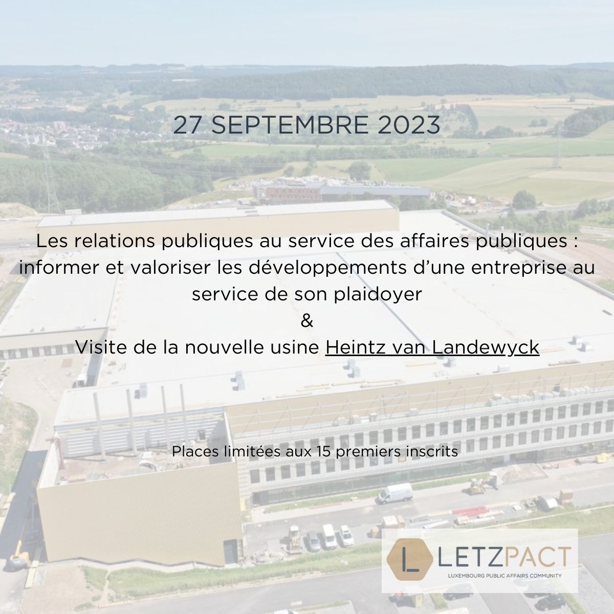 letzpact's tweet photo. 📅Prochain évènement-27/09/2023
Les relations publiques au service des affaires publiques : informer et valoriser les développements d'une entreprise au service de son plaidoyer 
&amp; Visite de la nouvelle usine Heintz van Landewyck GmbH
Inscrivez-vous  ➡️  https://t.co/keCBnYWV0D https://t.co/k9Tk8N1EjY