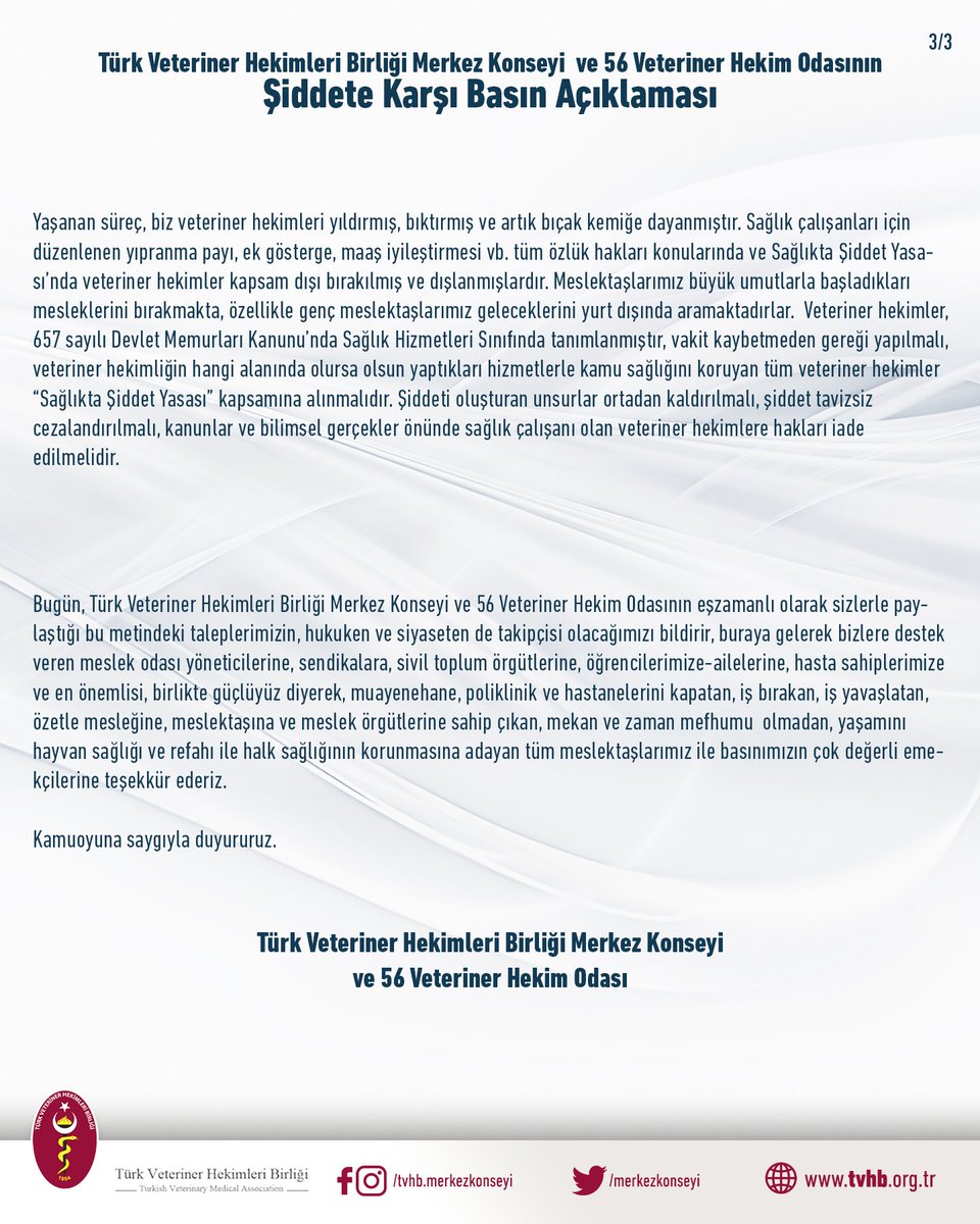 merkezkonseyi's tweet photo. Veteriner Hekimlere şiddet,
topluma ve toplum sağlığına karşı şiddettir. 
Veteriner Hekimler “Sağlıkta Şiddet Yasası”na dahil edilmeli, sağlıkta şiddete karşı etkili önlemler bir an önce alınmalı ve cezalar taviz verilmeden uygulanmalıdır!

#ŞiddetVarsaVeterinerHekimYok https://t.co/OfYBwwlpDG