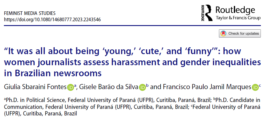 globalmediaUI's tweet photo. Giulia Fontes (@giusfontes), Gisele Barão, and Jamil Marques investigate how Brazilian women journalists assess harassment and gender inequalities in newsrooms.

The research discusses how to improve professional support mechanisms at the level of news companies. https://t.co/TSt06tSJqw