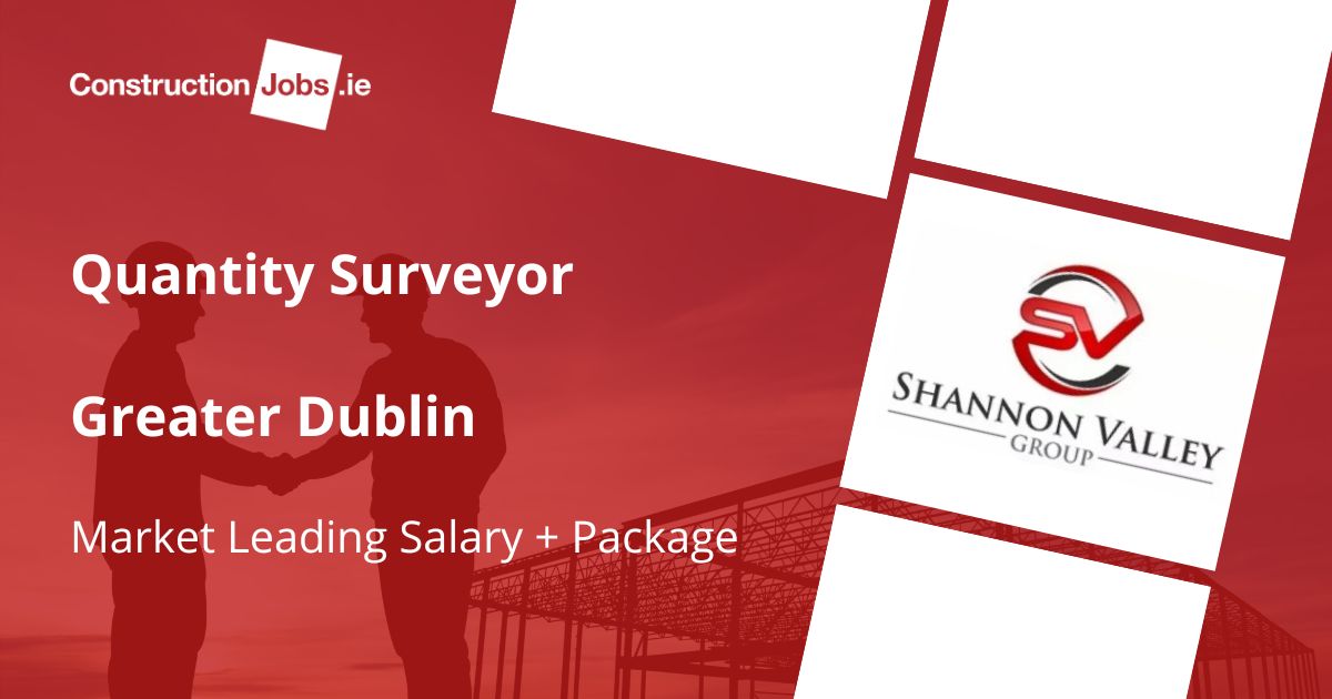 ConstructJobsie's tweet image. Quantity Surveyor - Dublin - Shannon Valley Group   #quantitysurveying #quantitysurveyors #surveying #constructionjobs #construction #jobs #dublin  ow.ly/3wAY50PBiEo