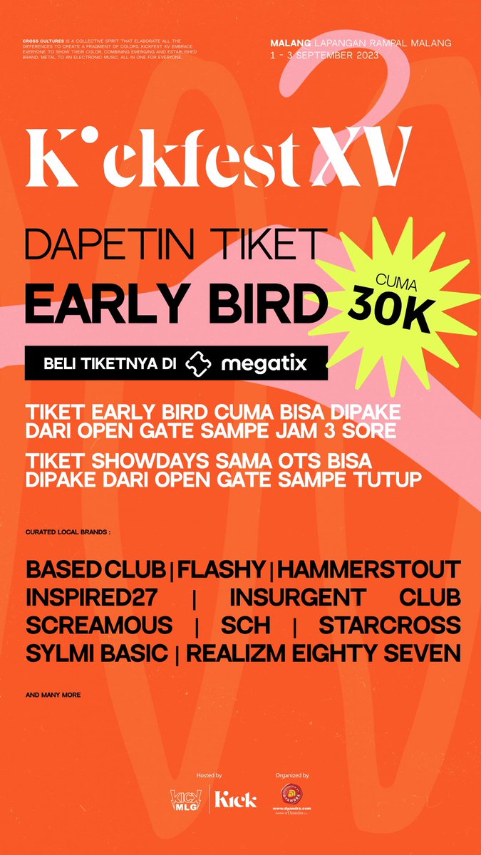 infomalang's tweet photo. KICKFEST datang lagi rek!
Tiket Early Bird cuma IDR 30.000!
Sampai jumpa di 1-3 September 2023, Lapangan Rampal, Malang.
Dapatkan tiket di sini di https://t.co/ZgUFChBp9X
#KICKFEST #KXV #Malang #CrossCultures
@KickFestival https://t.co/FzRGSlj1vT
