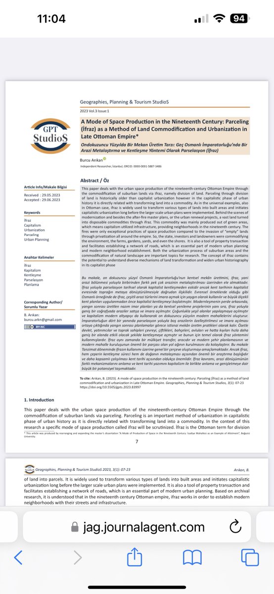Bağımsız araştırmacı Burcu Arıkan’ın eseri… A Mode of Space Production in the Nineteenth Century: Parceling (İfraz) as a Method of Land Commodification and Urbanization in Late Ottoman Empire                                     jag.journalagent.com/gpt-studios/pd…