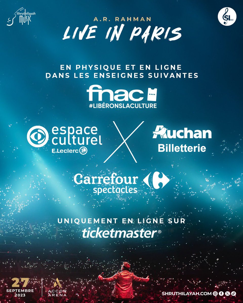 Shruthilayah's tweet photo. LA BILLETERIE EST OUVERTE 🟢

#arrahman #arr #liveconcert #music #france #30YearsofRahman #tamil #Shruthilayah #SLStudio #SLIRproduction #ARRParis2023 #ticketmaster #auchan #carrefour #leclerc #fnac #cultura #seetickets https://t.co/UHQ4gGG2Bp