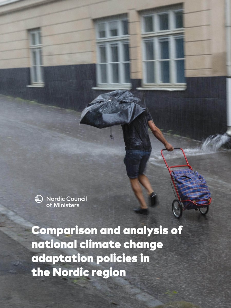 Time to take stock of adaptation policy in the Nordic countries! This report maps and compares adaptation policy across the Nordic countries and identifies best practices and main challenges for adaptation to be effective, timely & sustainable. @vestforsk pub.norden.org/temanord2023-5…