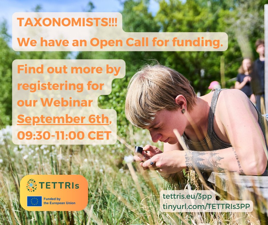 Registration is now open for our next Webinar.
Learn about the €1. 8 million we have available for external projects as well as the application process. 

September 6th, 09:30-11:00 CET
Register here => tinyurl.com/TETTRIs3PP

The deadline is 30/09/23
🌿🐝🔬

#tettriseu #cetaf