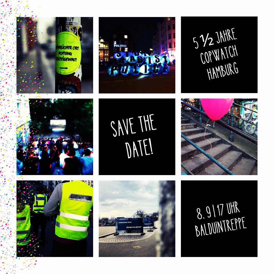 copwatch_hh's tweet photo. Save the date! 5 1/2 Jahre Copwatch Hamburg. 🗓️ 08.09.2023 ⏰ Ab 17 Uhr📍Balduintreppe #CopwatchHH https://t.co/6eaFyE8eUW