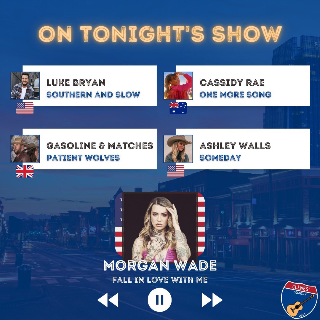 Clewes’ Country UK (@clewescountryuk) on Twitter photo Get ready y’all because tonight is Clewes’ Country night 🤠
✅ <a href="/lukebryan/">Luke Bryan</a>
✅ Cassidy Rae
✅ <a href="/Gasolineonline/">Gasoline & Matches</a>
✅ <a href="/AshleyA_Walls/">ASHLEY WALLS</a>
➕ BRAND NEW <a href="/themorganwade/">Morgan Wade</a>!
See you on <a href="/voicefmradio/">Voice FM Radio</a> from 9pm 😎 Get ready y’all because tonight is Clewes’ Country night 🤠
✅ <a href="/lukebryan/">Luke Bryan</a>
✅ Cassidy Rae
✅ <a href="/Gasolineonline/">Gasoline & Matches</a>
✅ <a href="/AshleyA_Walls/">ASHLEY WALLS</a>
➕ BRAND NEW <a href="/themorganwade/">Morgan Wade</a>!
See you on <a href="/voicefmradio/">Voice FM Radio</a> from 9pm 😎