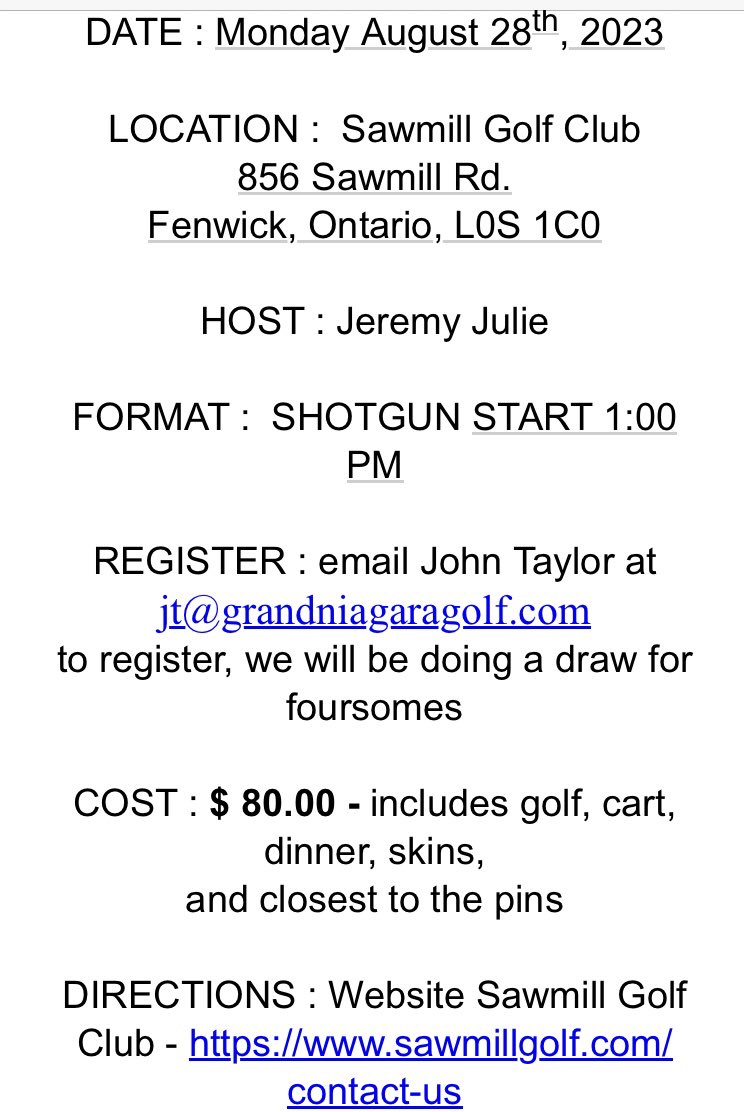 AUGUST MEETING takes place next Monday the 28th at Sawmill Golf Club. Register today by emailing JT. 

Info below: