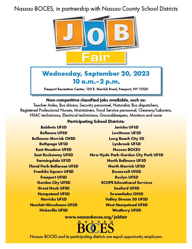 Come to the @NassauBOCES Job Fair on September 20, 2023. Meet representatives from over 30 different Nassau County school districts hiring candidates for numerous jobs. nassauboces.org/jobfair