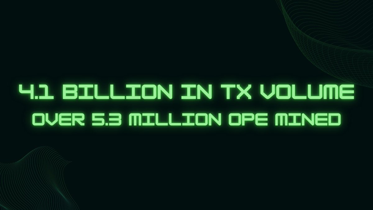 We have accumulated over 4.1 Billion USD in Tx Volume and over 5.3 Million #OPE has been mined 🤩 More info about #OPE utility coming soon 🫡