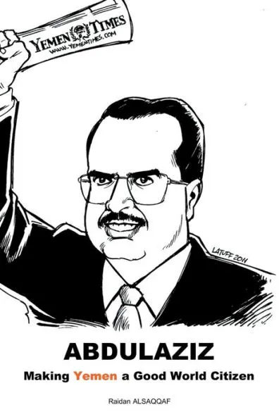 Book of the week - Abdulaziz: Making Yemen a Good World Citizen by <a href="/raidanalsaqqaf/">Raidan AlSaqqaf</a>. Fascinating biography of Abdulaziz Al-Saqqaf, a giant of modern Yemeni history, a journalist, academic, &amp; human rights activist, written by his son. Weaves his life with modern Yemeni history.