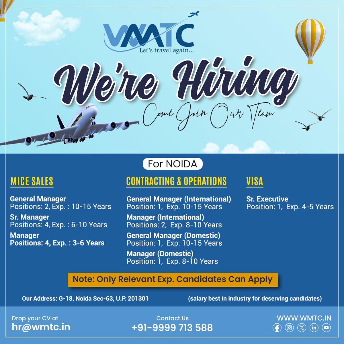 Calling all energetic, results-driven, and seasoned travel professionals! Unlock exciting opportunities as we grow our team. ✈️💼🗺️
📧 hr@wmtc.in
☎️ +91.9999713588
🌐 wmtc.in

#travelindustry #miceindustry #traveljobs #hiring #career #hr #experience #noida #sales