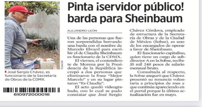 vampipe's tweet photo. Nos burlamos que @m_ebrard reclamaba a un "seguidor" de @Claudiashein pintaba sobre su barda, pero..

En la portada de @Reforma ya dijeron quién es, es Subdirector de la @SOBSECDMX.

¡ ES FUNCIONARIO DE LA CDMX !

Gana $35 mil pesos de nuestros impuestos para promover a Sheinbaum https://t.co/qv2HzntbnK