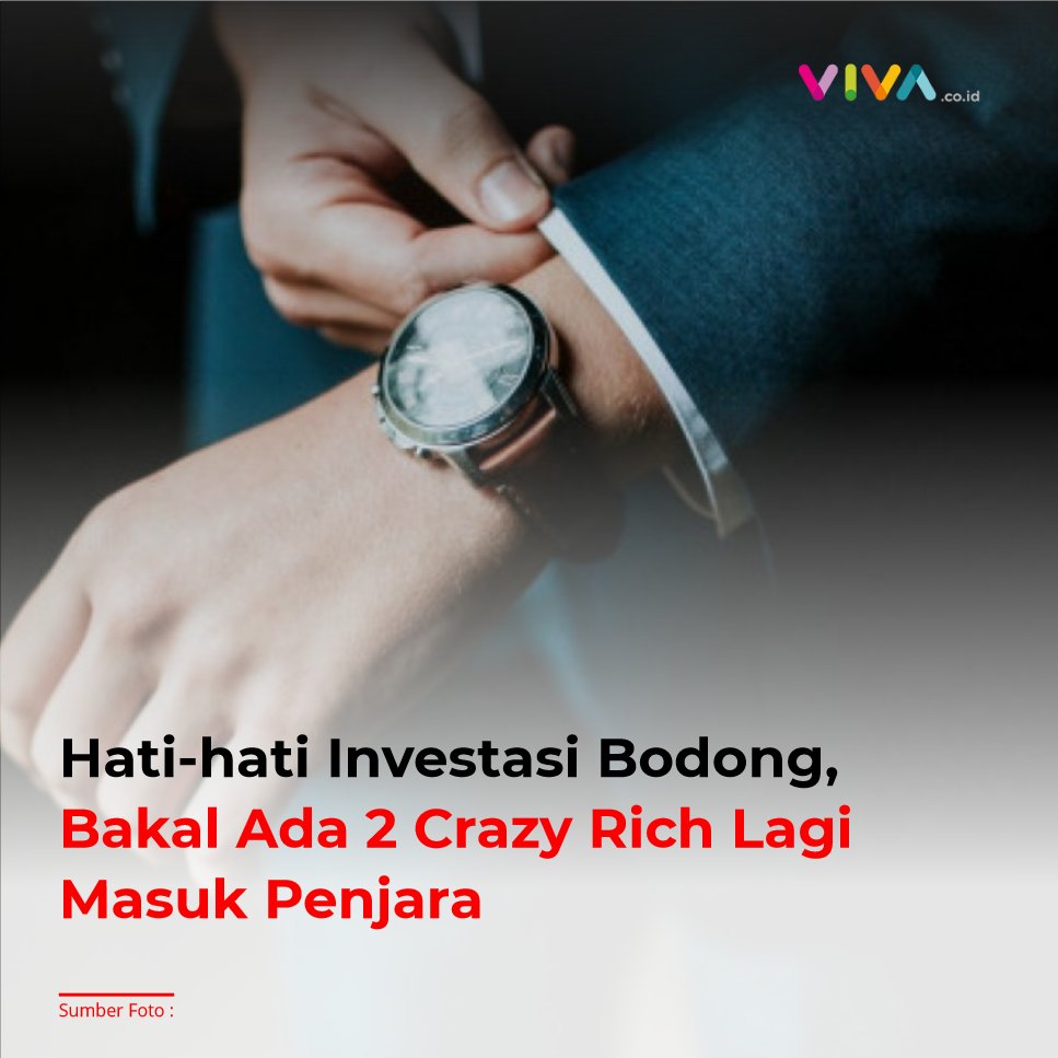 VIVAcoid's tweet photo. Satgas Waspada Investasi (SWI) terus mengingatkan masyarakat agar berhati-hati dalam memilih investasi yang akan dilakukan.
https://t.co/8SnKAr5vOo
___
#vivacoid #investasi #bodong #Crazyrich https://t.co/Ap3u2Bl7qH