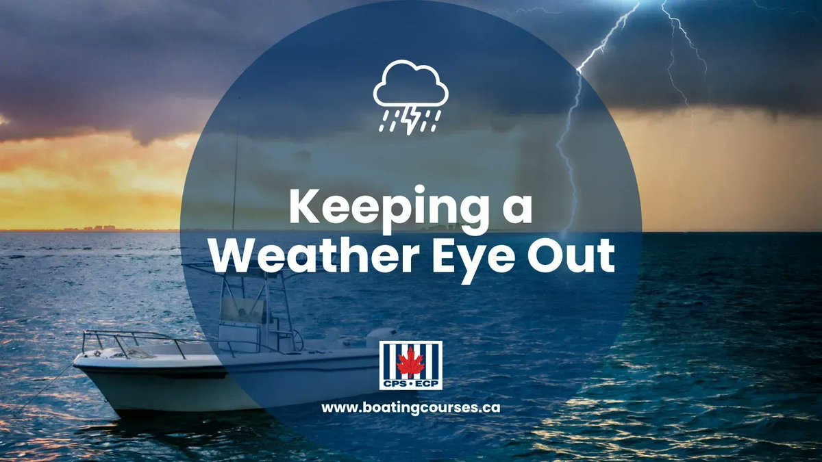 ⛈️ Boaters must assess the weather and make a decision before heading out on the water and know how to interpret weather changes while on the water. Learn more ➡️ buff.ly/3qWEQcg #outdoors #cottagelife