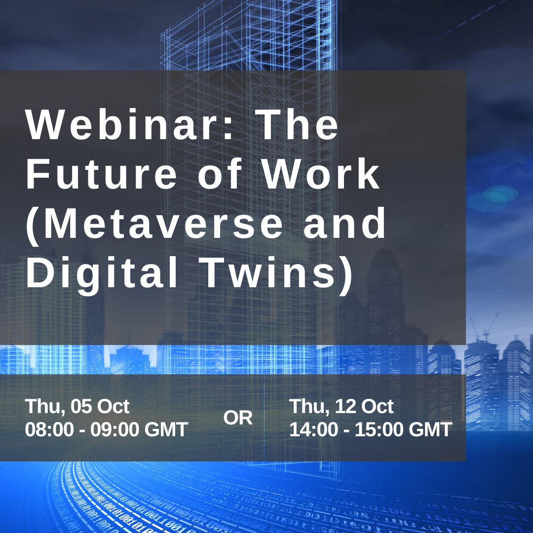 🗓️Save the date! Join our upcoming free webinar on the #futureofwork and how the #Metaverse and #DigitalTwins are here to revolutionize it. Register here: 

📌Oct 5th 08:00 - 09:00 (GMT) tinyurl.com/3vdytu73
📌Oct 12th 14:00 - 15:00 (GMT) tinyurl.com/fju4wtne

<a href="/sasistudio1/">SASI Studio</a>
