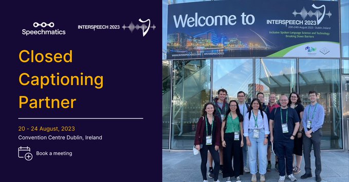 🎙️📷 Interspeech Day 1! This year, Speechmatics is providing captions at #Interspeech2023, boosting accessibility for all attendees. Meet the team behind our AI-driven speech recognition. Book a meeting here to connect at the conference bit.ly/3shDjOG 🗓️🚀