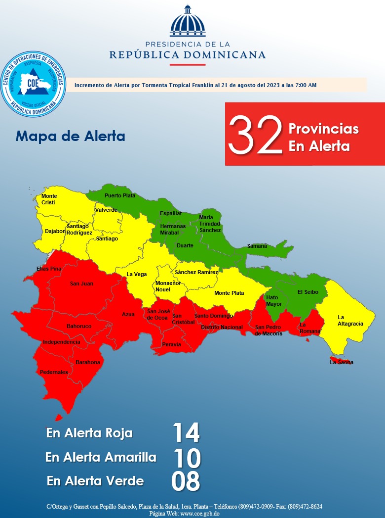 🔴🔴ATENCIÓN🔴🔴
El Centro de Operaciones de Emergencia ha declarado ALERTA para todo el territorio dominicano por los efectos que la Tormenta Tropical Franklin dejará en las próximas 24 a 48 horas.

🔴Los mayores efectos podrían concentrarse en las zonas donde se ha establecido