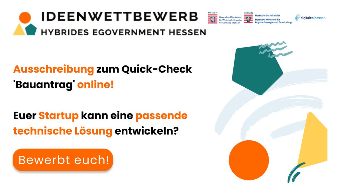 PUBLIC Deutschland (@public_germany) on Twitter photo Ideenwettbewerb <a href="/WirtschaftHE/">Wirtschaft Hessen</a> 'hybrides eGovernment' geht in die Umsetzung!
Von der Ideenentwicklung zur #Ausschreibung: Gesucht werden Anbieter, die ein #MVP für den 'Quick-Check #Bauantrag' entwickeln können.
Startups können sich ab sofort hier bewerben: bit.ly/QCBauantrag Ideenwettbewerb <a href="/WirtschaftHE/">Wirtschaft Hessen</a> 'hybrides eGovernment' geht in die Umsetzung!
Von der Ideenentwicklung zur #Ausschreibung: Gesucht werden Anbieter, die ein #MVP für den 'Quick-Check #Bauantrag' entwickeln können.
Startups können sich ab sofort hier bewerben: bit.ly/QCBauantrag