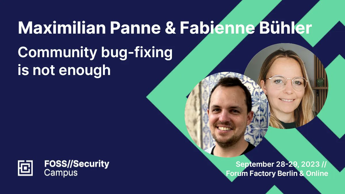 FOSSecurity's tweet image. At FOSS Security Campus @Hi_Fabienne and @mffap will share experiences building secure open source software, emphasizing developer engagement and the need for safety nets to ensure long-term software sustainability. program.foss-security-campus.de/fossec23/talk/…
