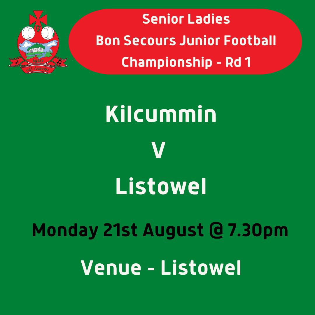 Our senior ladies first game in the Bon Secours junior football championship is on this Monday the 21st of August at 7.30 v Listowel in Listowel 
All support appreciated.