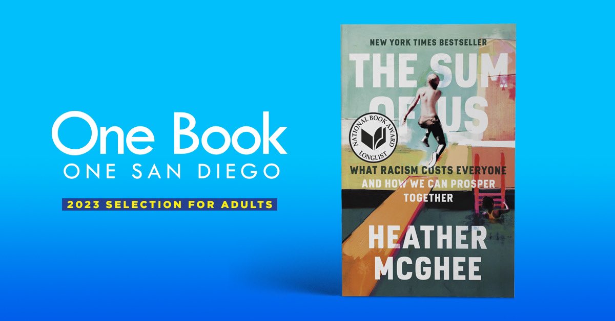 I'm excited to share that “The Sum of Us: What Racism Costs Everyone and How We Can Prosper Together'' is the One Book, One San Diego's 2023 selection for adult readers! #TheSumofUsBook 

Learn more at kpbs.org/onebook