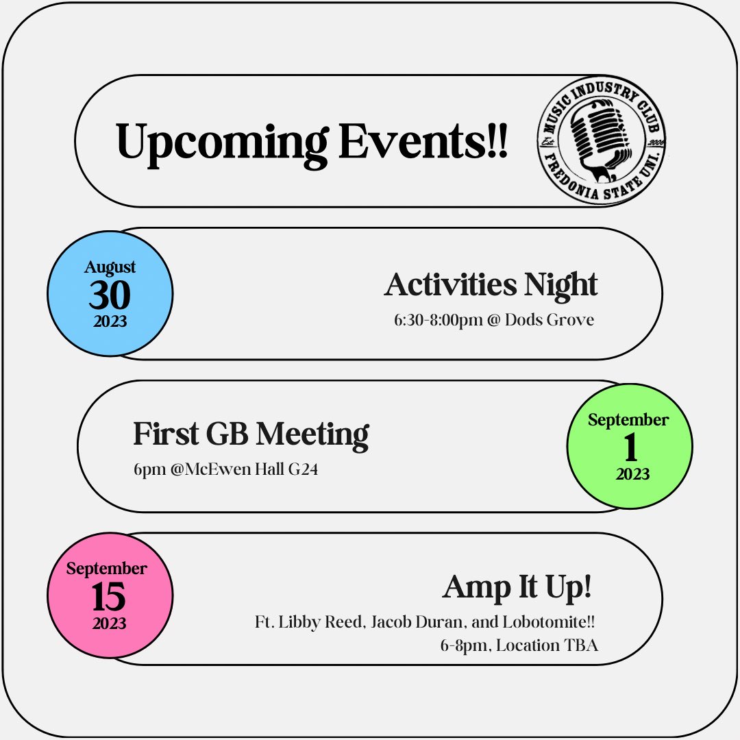 WELCOME BACK STUDENTS

Here's a list of everything we have going on in the coming weeks! 

Be sure to stay on the lookout for more info regarding Activities Night, our first General Body Meeting and our first big musical event of the semester, 'Amp It Up!'
