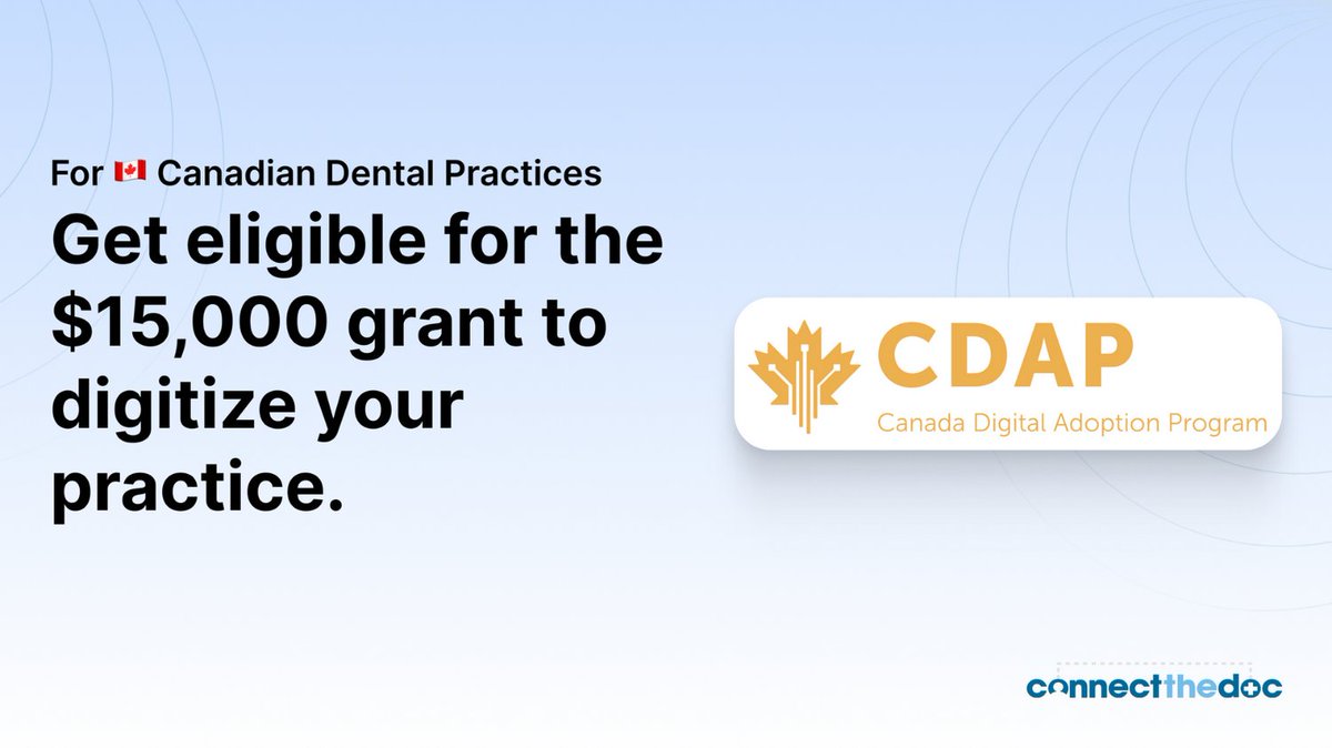 connectthedoc's tweet photo. Connect the Doc has partnered with eligible consultants to help Canadian dental practices claim the $15,000 Canadian Digital Adoption Program (CDAP) Grant and a $25,000 - $100,000 interest free loan.

Learn more about it from here 👉 https://t.co/JcqLjN0sTh https://t.co/uBd7Z5DpMz