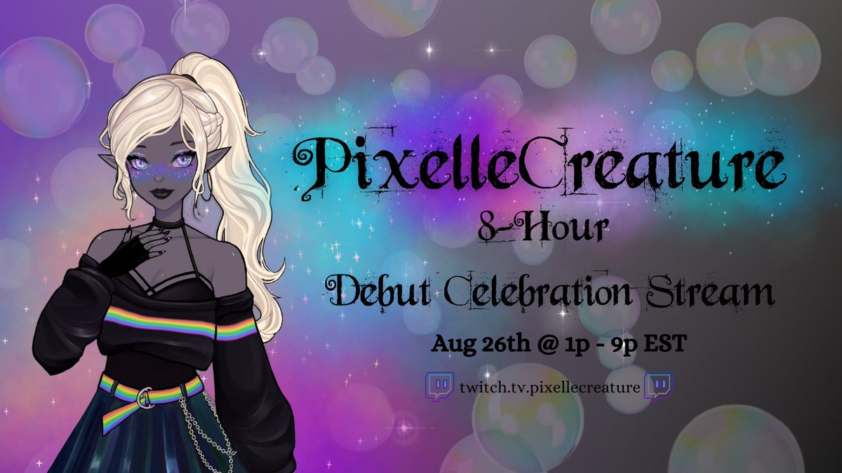 No, I'm not a graphic designer and yes, I made this in 10min but our #Vtuber debut celebration is almost here, dreamers and misfits! 🌈✨ Join us this Saturday on Twitch starting at 1p EST for a look at the new model, a little Creature lore lesson, scary games, and more! 🖤🫧