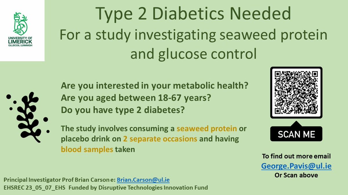 Interested in how plant foods can influence your metabolism? We are looking for Type 2 Diabetics to take part in our study @PessLimerick on the health benefits of seaweed #protein. Details in image below or DM me privately #Limerick #Clare #Tipperary #Kerry #Health