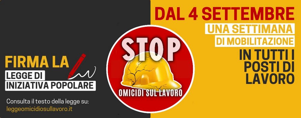 Già 740 le vittime nel 2023
Stop omicidi sul lavoro:
dal 4 settembre inizia raccolta firme nei posti di lavoro e online per la legge di  iniziativa popolare
per introdurre il reato di omicidio sul lavoro

leggeomicidiosullavoro.it

tinyurl.com/4j7duesk