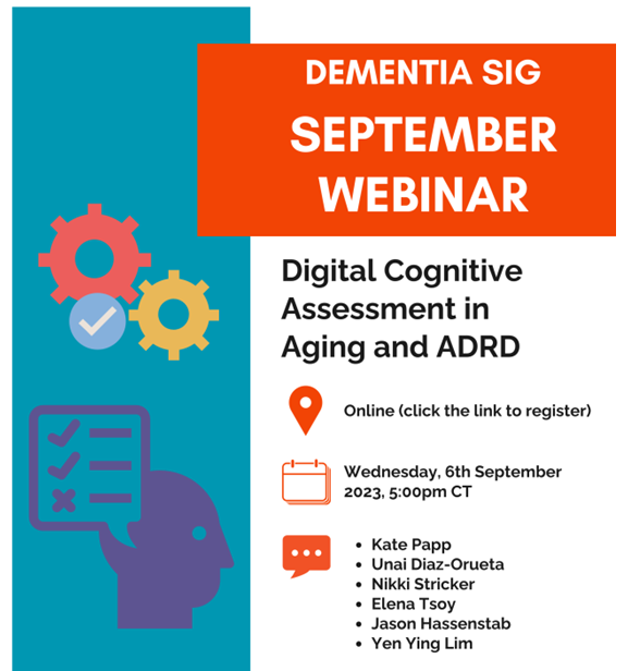 AndrewK_PhD's tweet photo. Are you interested in digital cognitive assessment for older adults and those with ADRD? Then please join our webinar on 9/6/23 at 5:00 PM CST featuring @neuroplebeian @UnaiDiazOrueta @elena @yenyinglim Nikki Stricker and Kate Papp. 

Register here: https://t.co/2RGKT8QPxj https://t.co/L6nXXMY5pE