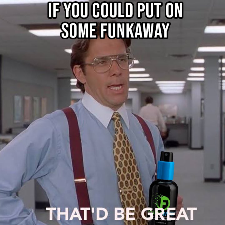 FunkAway's tweet photo. Yeah, that would be great. #GoFunkYourself https://t.co/YYhuMZEhto