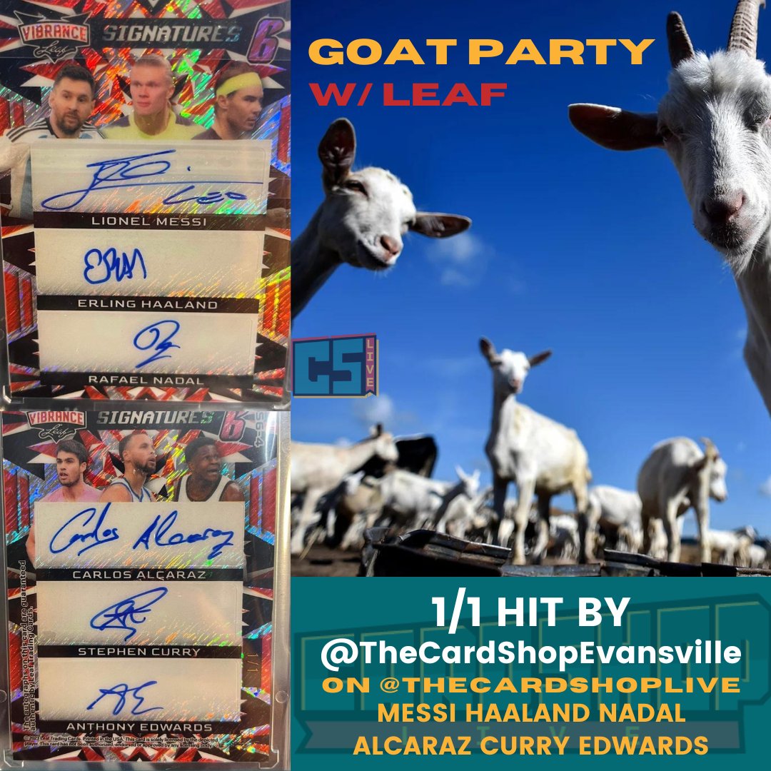 thecardshoplive's tweet photo. LAST NIGHT was a GOAT PARTY!
@Leaf_Cards Vibrance 1/1
🐐🐐🐐
Messi + Haaland + Nadal
Alcaraz + Curry + Edwards
🐐🐐🐐
Congrats to #thecardshopevansville
on this pull for their community member!
#thehobby #whodoyoucollect #goatparty #soccercards #basketballcards #tenniscards https://t.co/kWrRHb1GbV