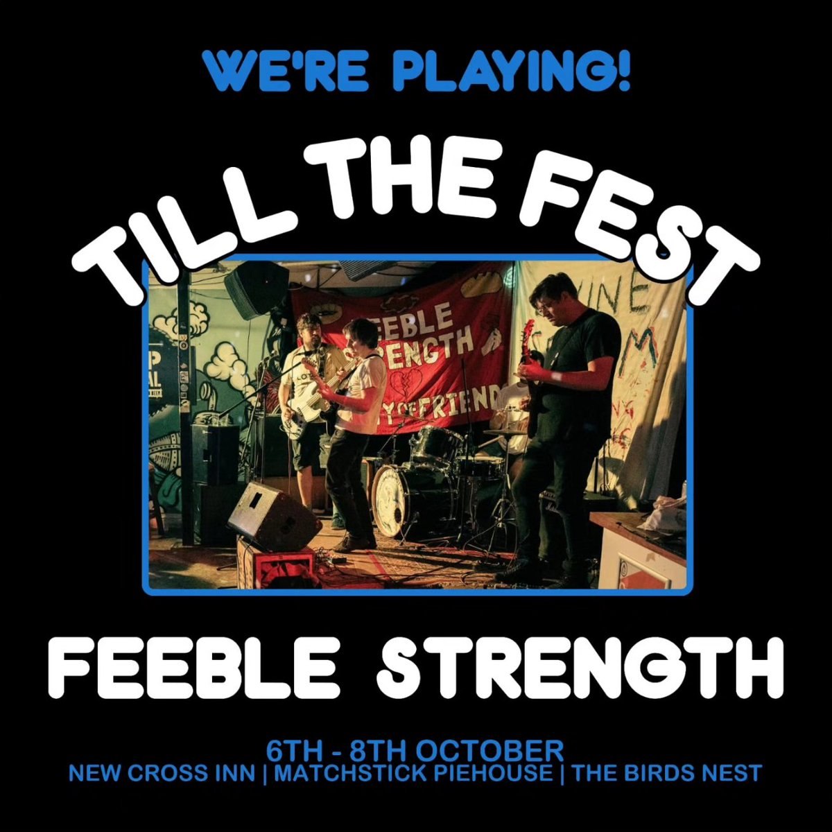 FeebleStrength's tweet image. Absolutely BUZZIN to bring the Feeble Strength to @till_the_wheels '

TIL THE FEST 2023

so much UK DIY scene talent over a South East London weekend for a ridiculously small price.
Tickets from 22 quid, available here

dice.fm/event/e3axy-ti…