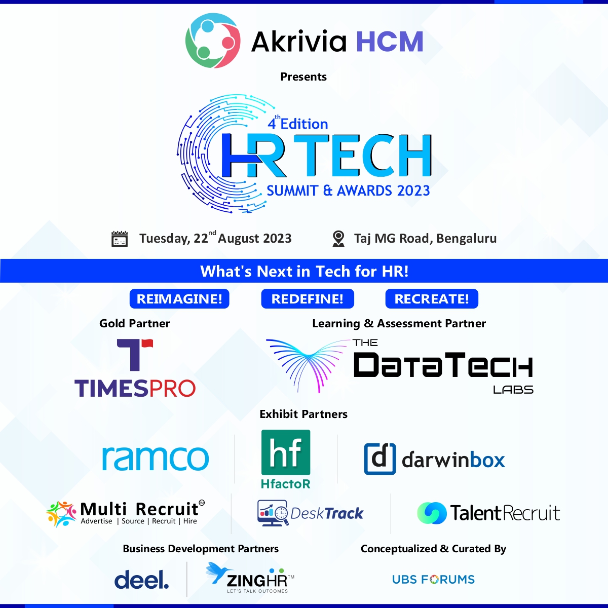 ⚡️ Embrace the energy of collaboration with our Partners for our Exclusive Event on  '4th Edition HR Tech Summit & Awards 2023' on 22nd August 2023 at Taj MG Road, Bengaluru.
@MultiRecruit, 𝐇𝐟𝐚𝐜𝐭𝐨𝐑 , @thedarwinbox
Register At- tinyurl.com/5n8w72rn 
#UBSFHRTech
